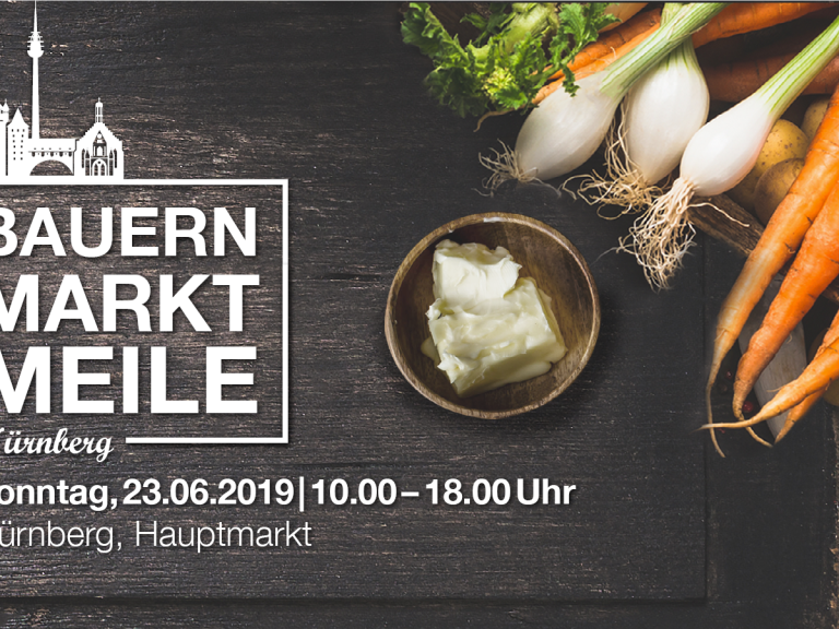 Einladung zur Bauernmarktmeile Nürnberg am 23. Juni 2019