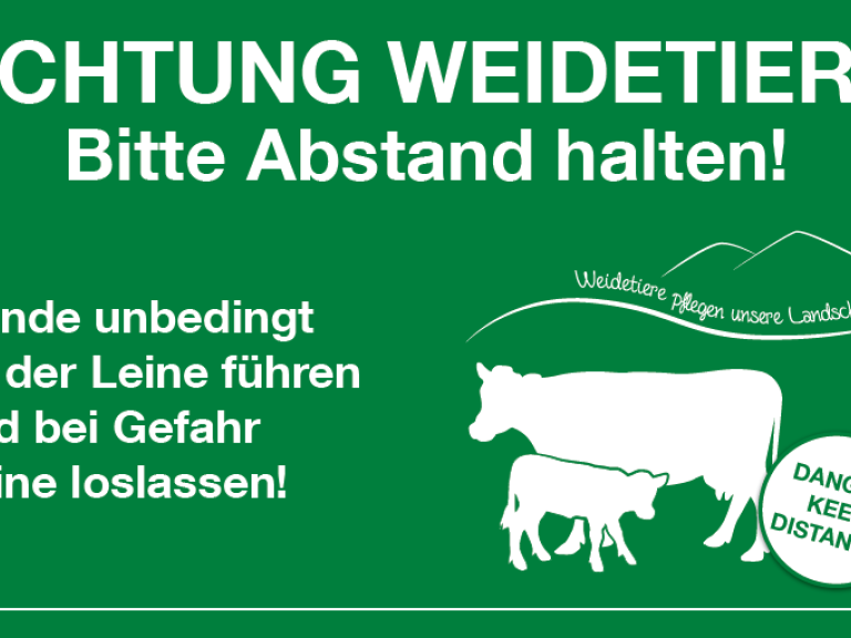 Weideschilder informieren in den Bergen Wanderer über den richtigen Umgang mit Weidetieren