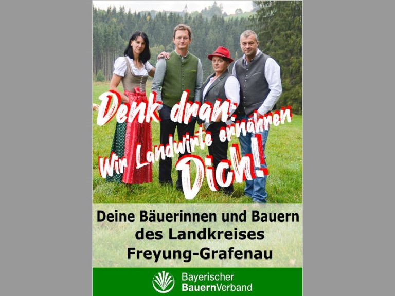 Denk dran: Wir Landwirte ernähren Dich!