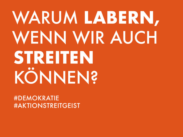 Warum Labern, wenn wir auch streiten können?