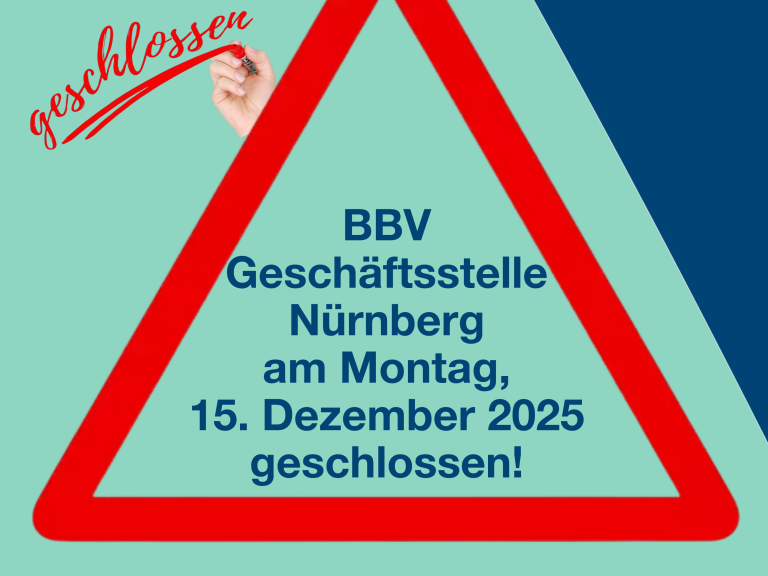 BBV Geschäftsstelle Nürnberg ganztägig geschlossen