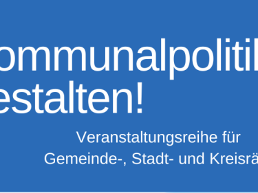 Seminarreihe Kommunalpolitik