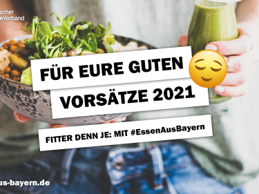 EssenAusBayern - Für die guten Vorsätze im Neuen Jahr. 