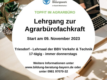 Qualifizierungslehrgang zur Agrarbürofachkraft 