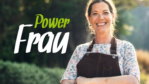 Powerfrau Bäuerin