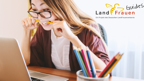 LandFrauenGuides - Sicherer Umgang mit Medien