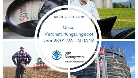 Veranstaltungsangebot BBV-Bildungswerk Mittelfranken März 2023