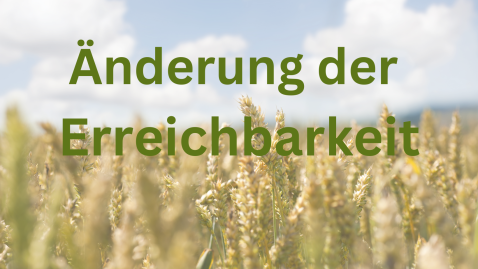 Änderung der Erreichbarkeit