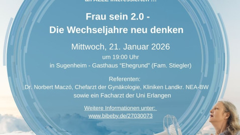 10. Gesundheitsoffensive „Frausein 2.0 – die Wechseljahre neu denken“