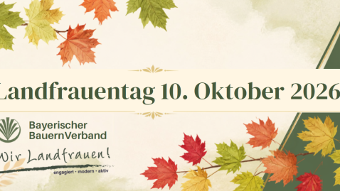 Landfrauentag Kitzingen in Albertshofen am 10.10.2026