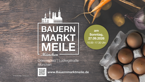 Hinweis auf Bauernmarktmeile am 27. September 2026 in München
