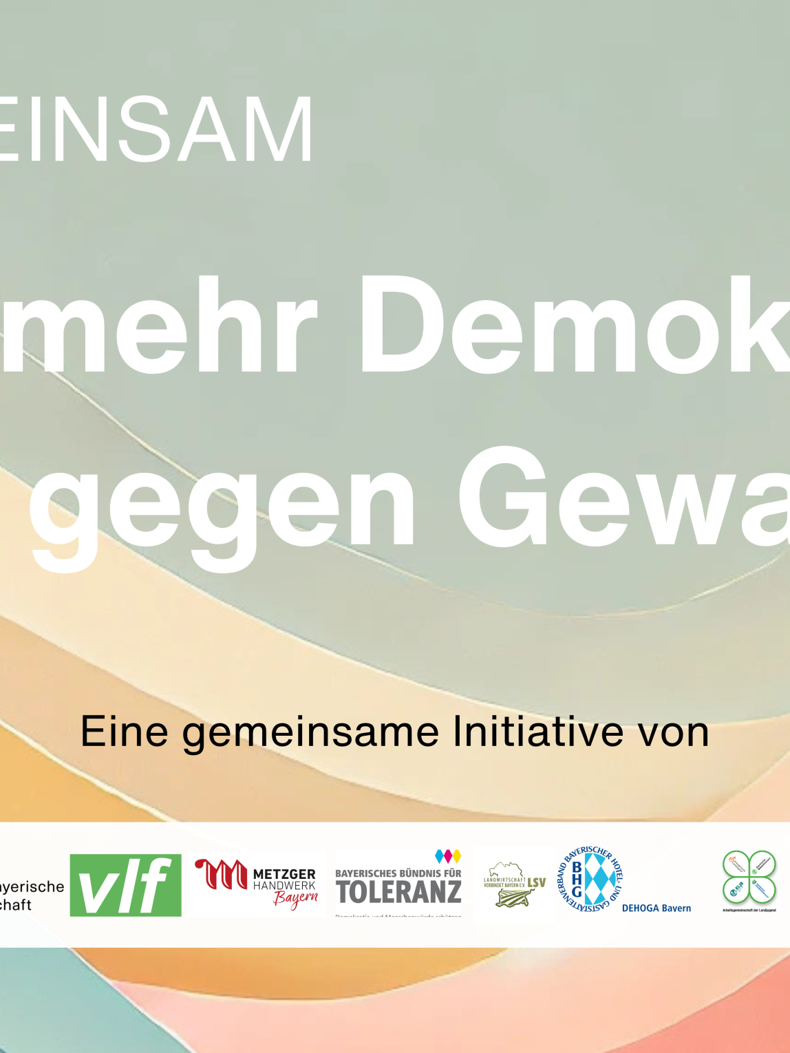 Banner "Für mehr Demokratie und gegen Gewalt"