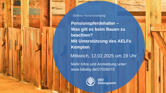 Bauen für Pensionspferdehalter Veranstaltung