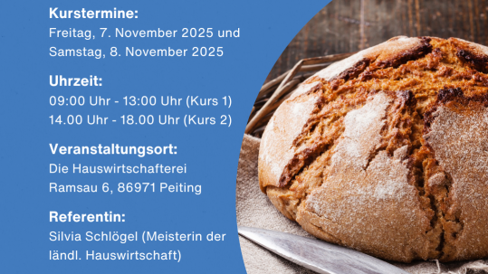 2025 11 07 und 08 Sharepic Brotbackkurse WM-SOG 2025 11 07 und 08 Sharepic Brotbackkurse WM-SOG